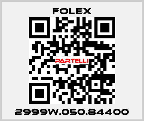 2999W.050.84400 Folex