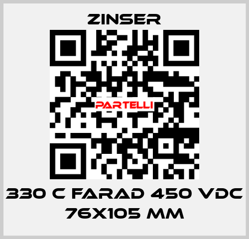 330 C FARAD 450 VDC 76X105 MM Zinser