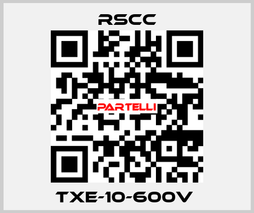 TXE-10-600V  RSCC