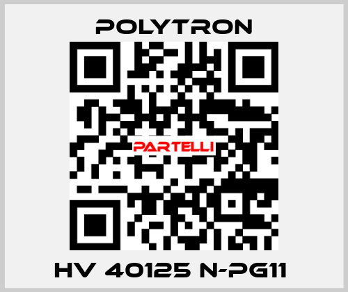 HV 40125 N-PG11  Polytron