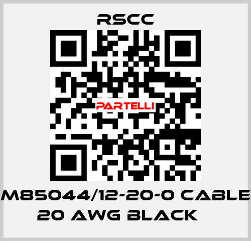 M85044/12-20-0 Cable 20 AWG BLACK    RSCC