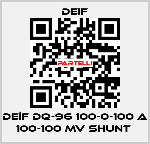 DEİF DQ-96 100-0-100 A 100-100 MV SHUNT  Deif