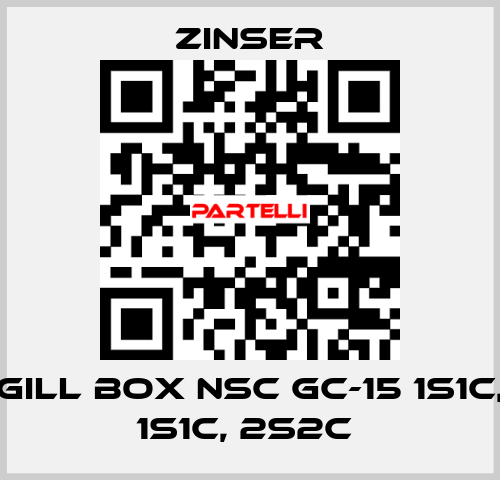 GILL BOX NSC GC-15 1S1C, 1S1C, 2S2C  Zinser