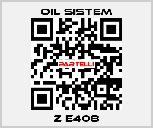 Z E408 Oil Sistem