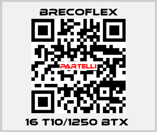 16 T10/1250 BTX  Brecoflex