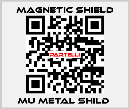 MU METAL SHILD  Magnetic Shield