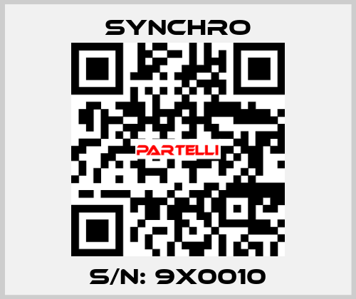 S/N: 9X0010 SYNCHRO