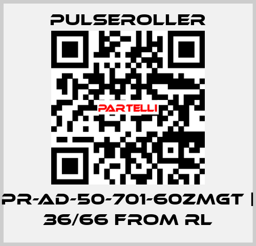 PR-AD-50-701-60ZMGT | 36/66 from RL PULSEROLLER