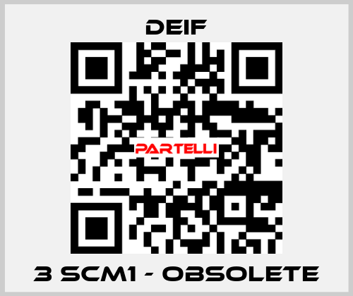 3 SCM1 - obsolete Deif