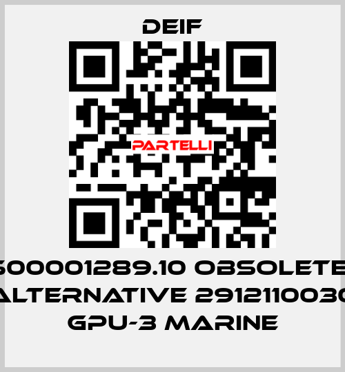 500001289.10 obsolete- ALTERNATIVE 2912110030 GPU-3 Marine Deif