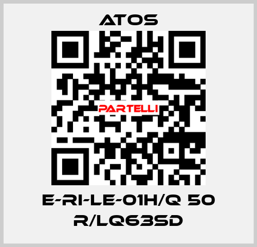 E-RI-LE-01H/Q 50 R/LQ63SD Atos