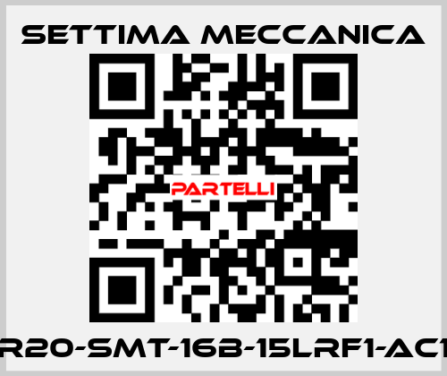 GR20-SMT-16B-15LRF1-AC19 Settima Meccanica