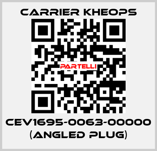 CEV1695-0063-00000 (angled plug) Carrier Kheops