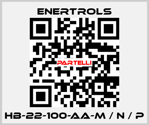 HB-22-100-AA-M / N / P Enertrols