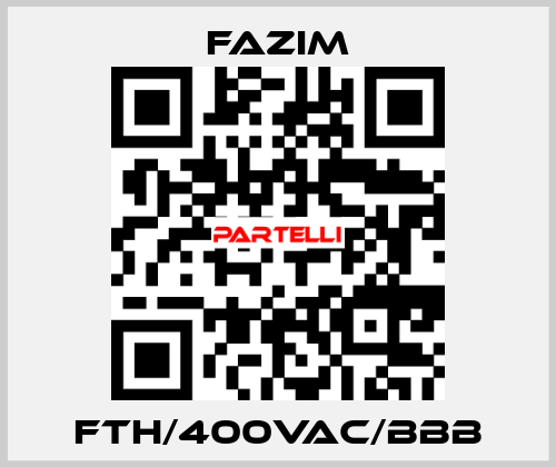 FTH/400VAC/BBB Fazim