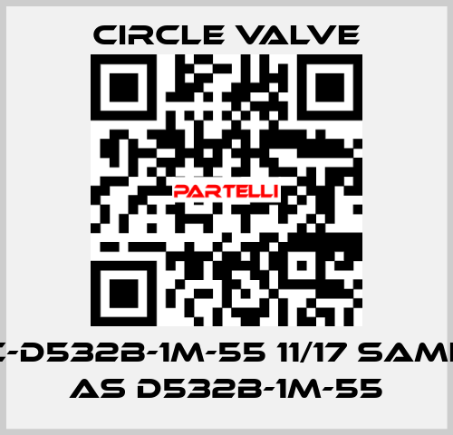 C-D532B-1M-55 11/17 same as D532B-1M-55 Circle Valve