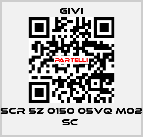 SCR 5Z 0150 05VQ M02 SC  Givi