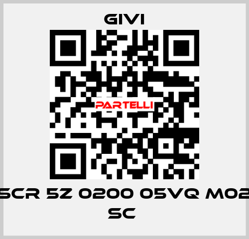 SCR 5Z 0200 05VQ M02 SC  Givi