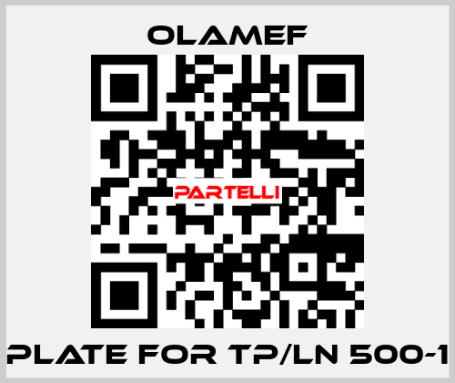 Plate for TP/LN 500-1 olamef