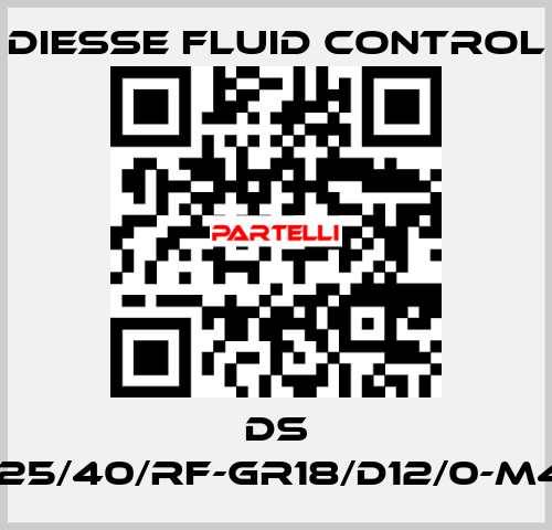 DS LG-RBR17-25/40/RF-GR18/D12/0-M420-CS/CS DIESSE Fluid Control