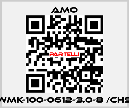 WMK-100-0612-3,0-8 /CHS Amo