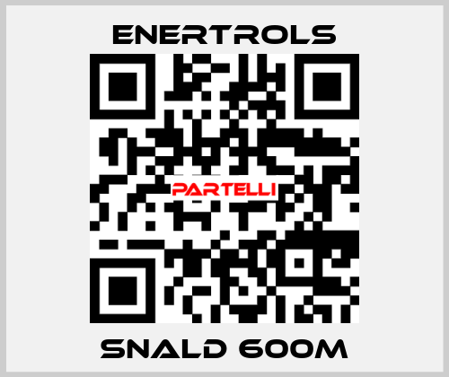 SNALD 600M Enertrols