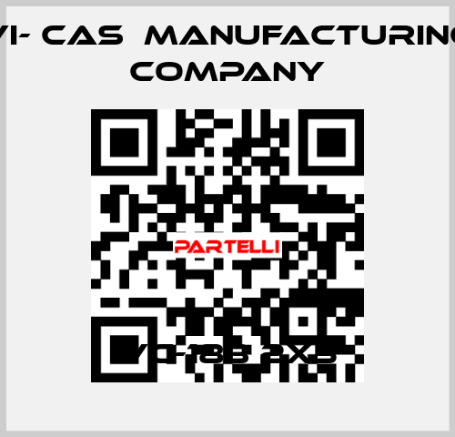 VC-183 2X5 VI- CAS  Manufacturing Company