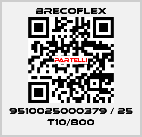 9510025000379 / 25 T10/800 Brecoflex