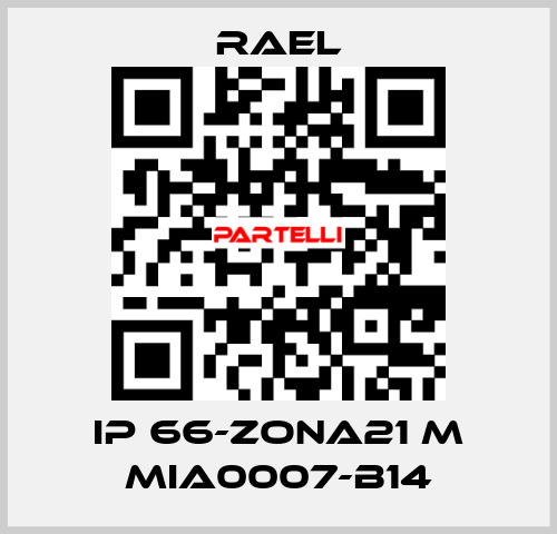 IP 66-ZONA21 M MIA0007-B14 RAEL