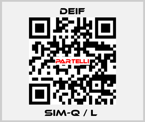 SIM-Q / L  Deif