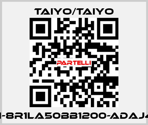 140H-8R1LA50BB1200-ADAJ4-L-X TAIYO/TAIYO