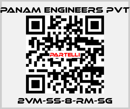 2VM-SS-8-RM-SG Panam Engineers Pvt