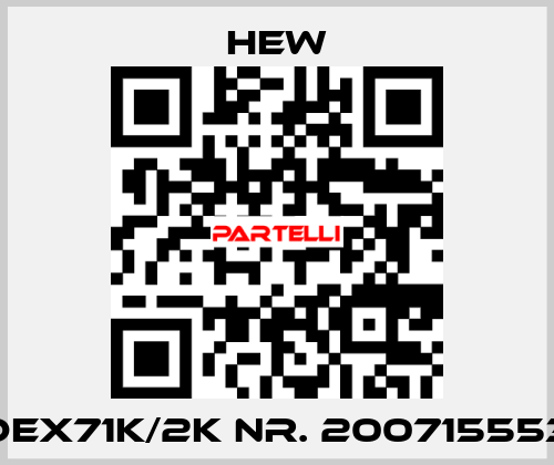 DEX71K/2K Nr. 200715553 HEW