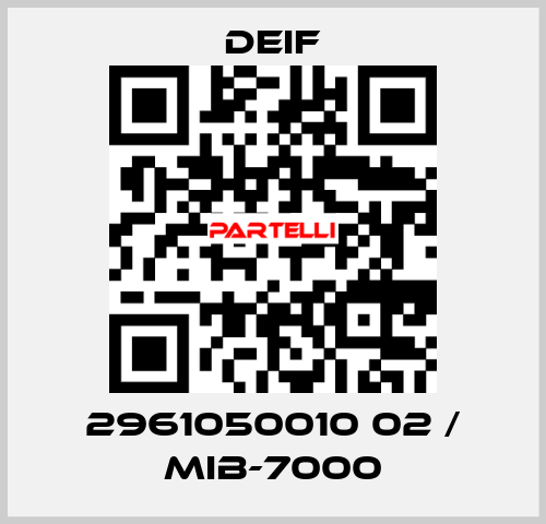 2961050010 02 / MIB-7000 Deif