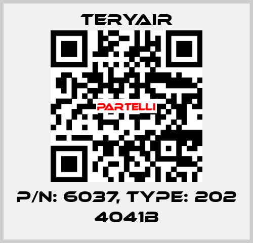 P/N: 6037, Type: 202 4041B TERYAIR