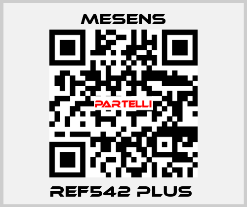  REF542 PLUS  Mesens