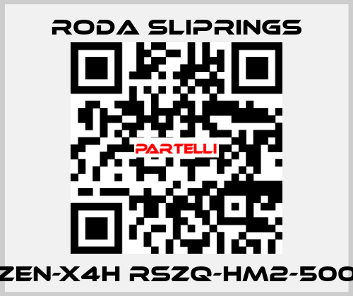 ZEN-X4H RSZQ-HM2-500 Roda Sliprings