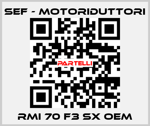 RMI 70 F3 SX OEM SEF - MOTORIDUTTORI