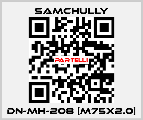 DN-MH-208 [M75x2.0] Samchully