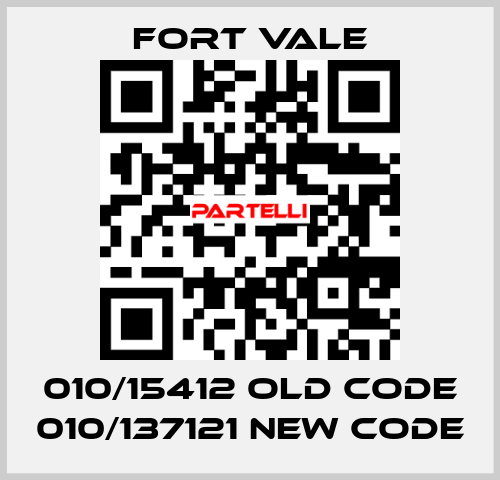 010/15412 old code 010/137121 new code Fort Vale