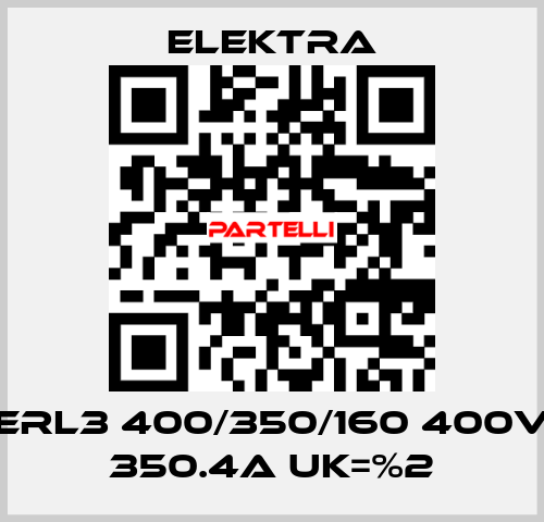 ERL3 400/350/160 400V 350.4A Uk=%2 ELEKTRA