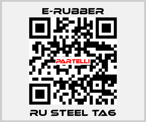 RU Steel TA6 e-rubber