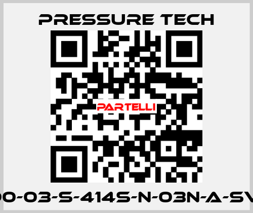 LF690-03-S-414S-N-03N-A-SV-074 Pressure Tech