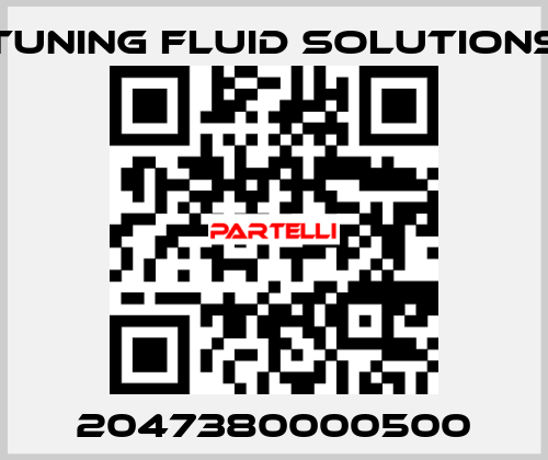 2047380000500 Tuning Fluid Solutions