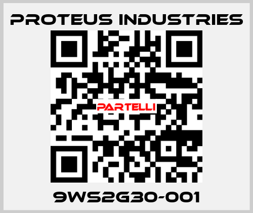 9WS2G30-001 PROTEUS INDUSTRIES