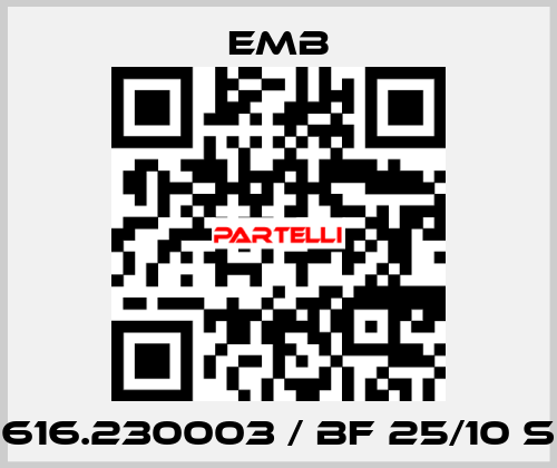 616.230003 / BF 25/10 S Emb