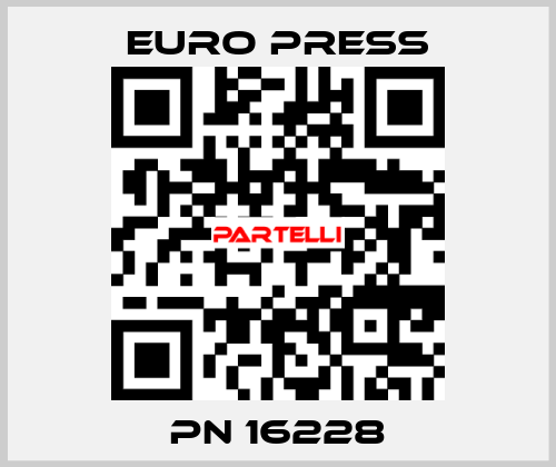 PN 16228 Euro Press