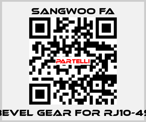 Bevel Gear for RJ10-4S Sangwoo FA