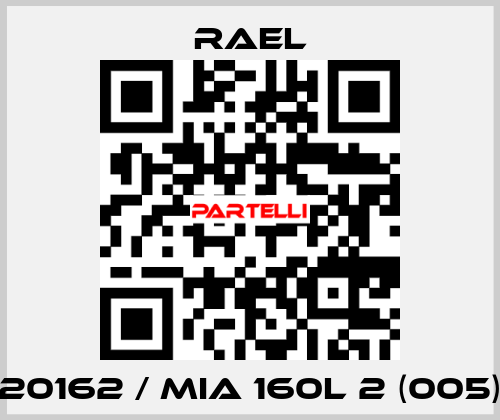 20162 / MIA 160L 2 (005) RAEL