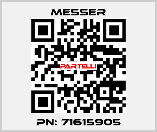 PN: 71615905 Messer